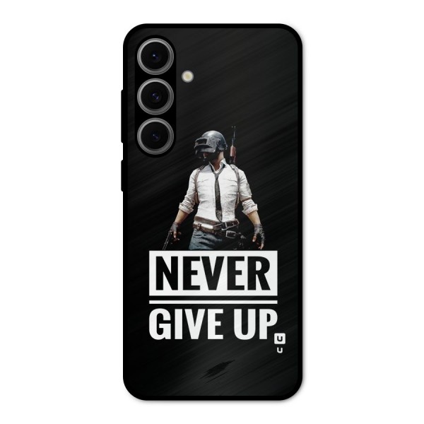 Never Giveup Metal Back Case for Galaxy S24 FE