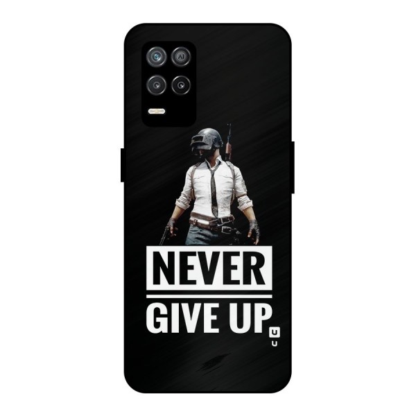 Never Giveup Metal Back Case for Realme 9 5G