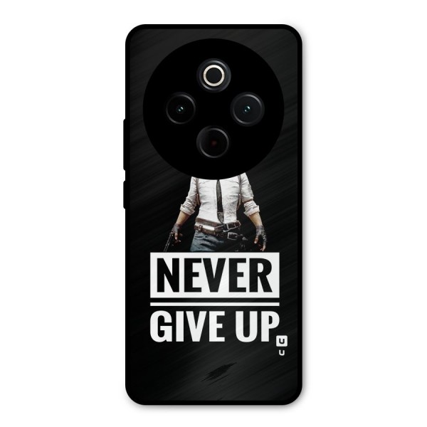 Never Giveup Metal Back Case for Vivo T4