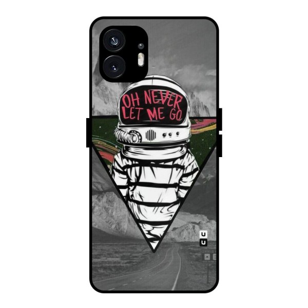 Never Let Me Go Metal Back Case for Nothing Phone 2