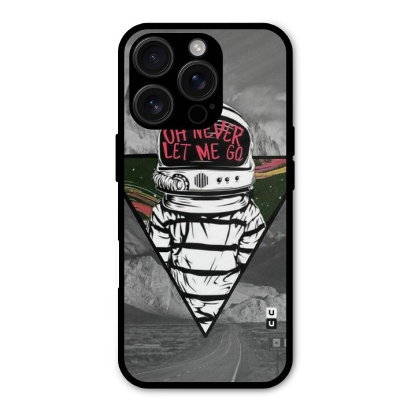 Never Let Me Go Metal Back Case for iPhone 16 Pro
