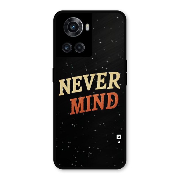 Never Mind Design Metal Back Case for OnePlus 10R