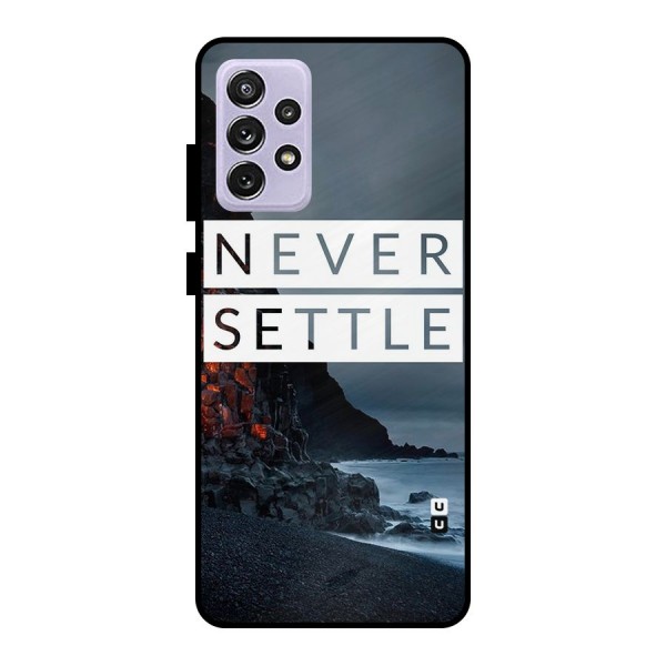 Never Settle Dark Beach Metal Back Case for Galaxy A72