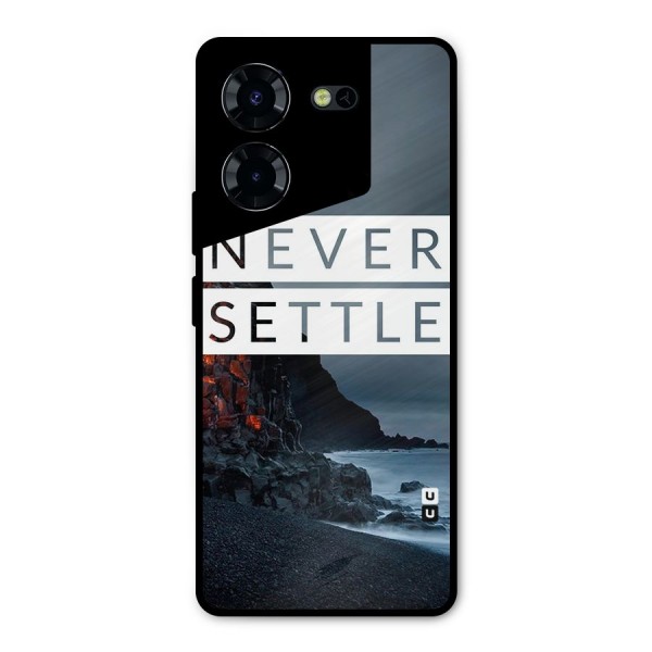 Never Settle Dark Beach Metal Back Case for Tecno Pova 5 Pro 5G
