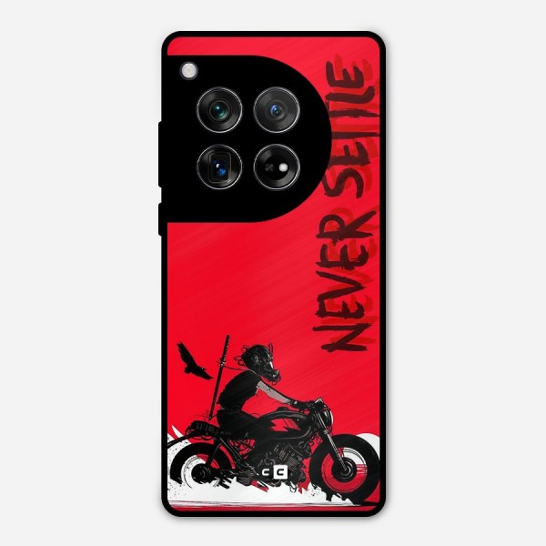 Never Settle Ride Metal Back Case for OnePlus 12