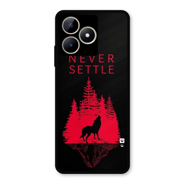 Never Settle Wolf Metal Back Case for Realme C53