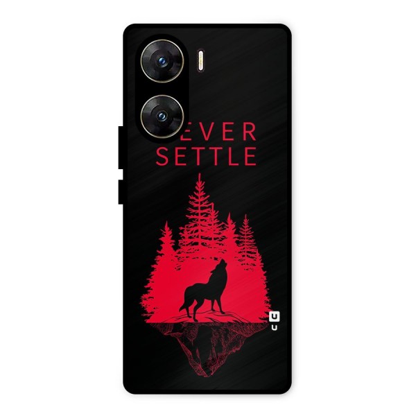 Never Settle Wolf Metal Back Case for Vivo V29e