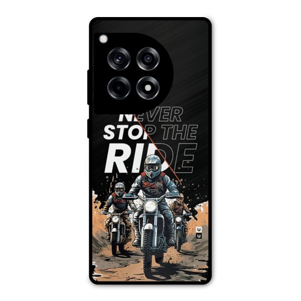 Never Stop ride Metal Back Case for OnePlus 12R
