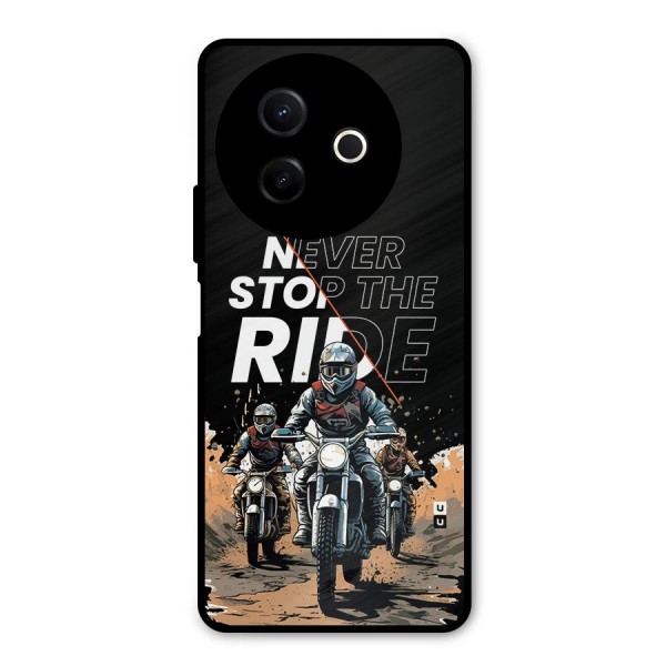 Never Stop ride Metal Back Case for Vivo Y39