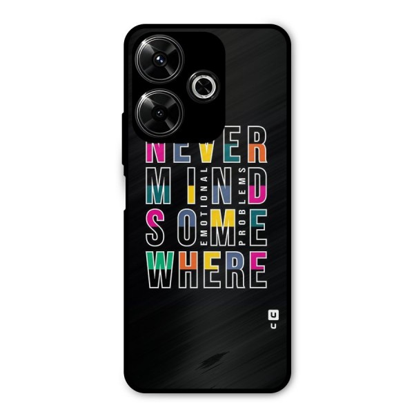 Nevermind Somewhere Metal Back Case for Poco M6 Plus