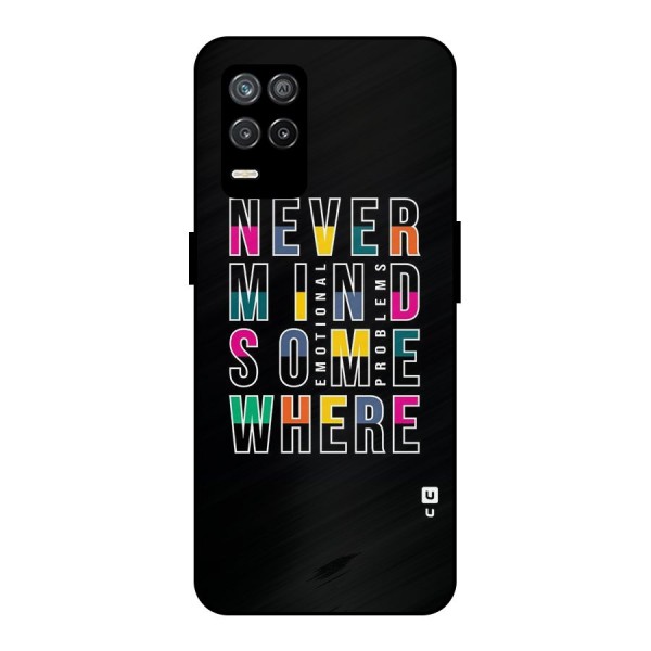 Nevermind Somewhere Metal Back Case for Realme 9 5G