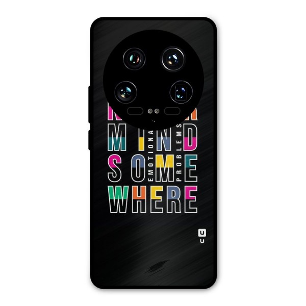 Nevermind Somewhere Metal Back Case for Xiaomi 14 Ultra