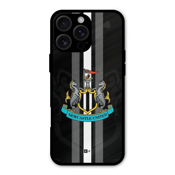 New Castle United Metal Back Case for iPhone 16 Pro Max