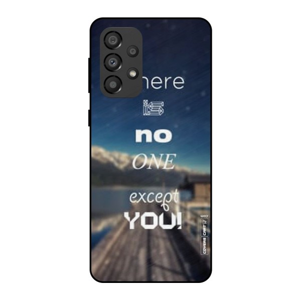 No One But You Metal Back Case for Galaxy A33 5G