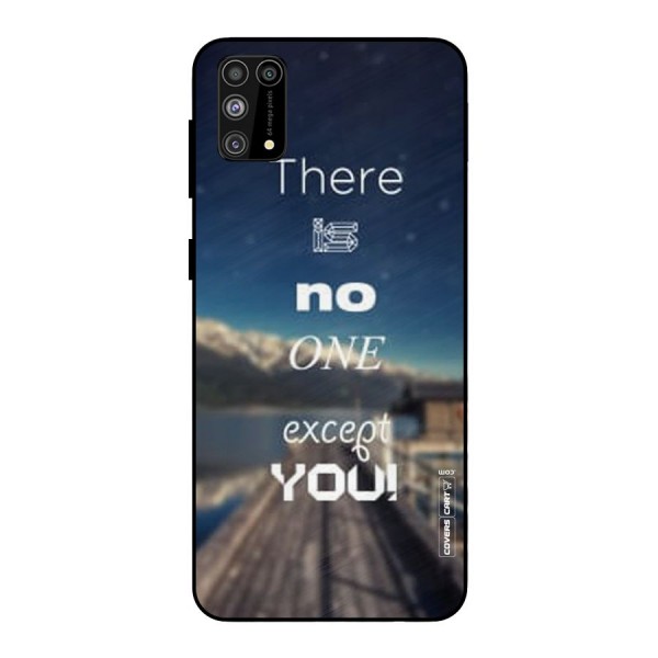 No One But You Metal Back Case for Galaxy M31