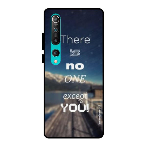No One But You Metal Back Case for Mi 10