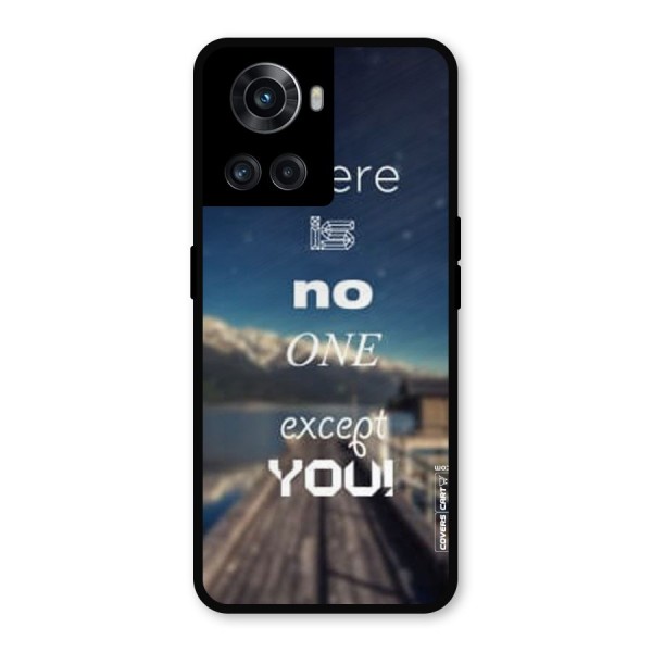 No One But You Metal Back Case for OnePlus 10R