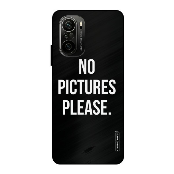 No Pictures Please Metal Back Case for Mi 11X Pro