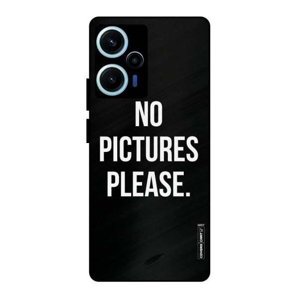 No Pictures Please Metal Back Case for Poco F5