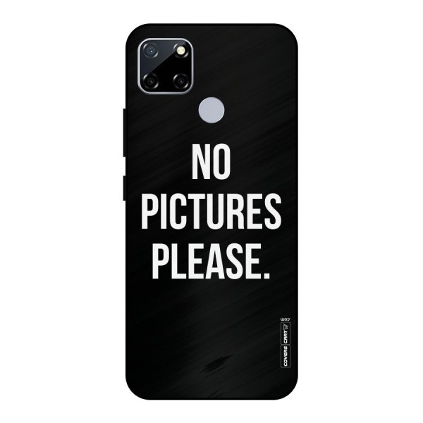 No Pictures Please Metal Back Case for Realme Narzo 30A