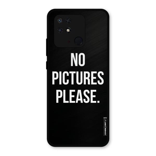 No Pictures Please Metal Back Case for Redmi 10 Power
