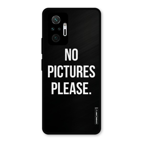 No Pictures Please Metal Back Case for Redmi Note 10 Pro Max