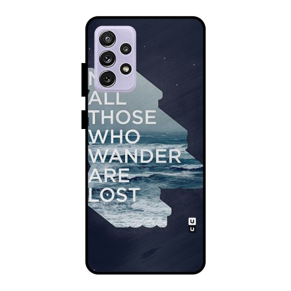 Not Lost Metal Back Case for Galaxy A72