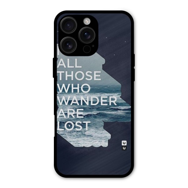 Not Lost Metal Back Case for iPhone 16 Pro Max