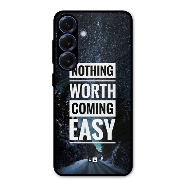 Nothing Worth Easy Metal Back Case for Galaxy S25