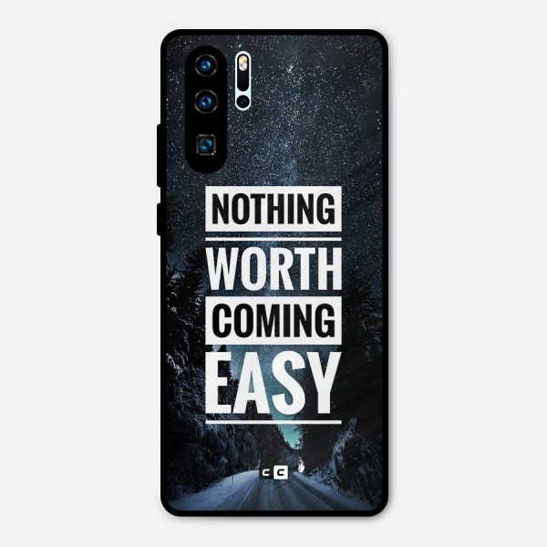 Nothing Worth Easy Metal Back Case for Huawei P30 Pro