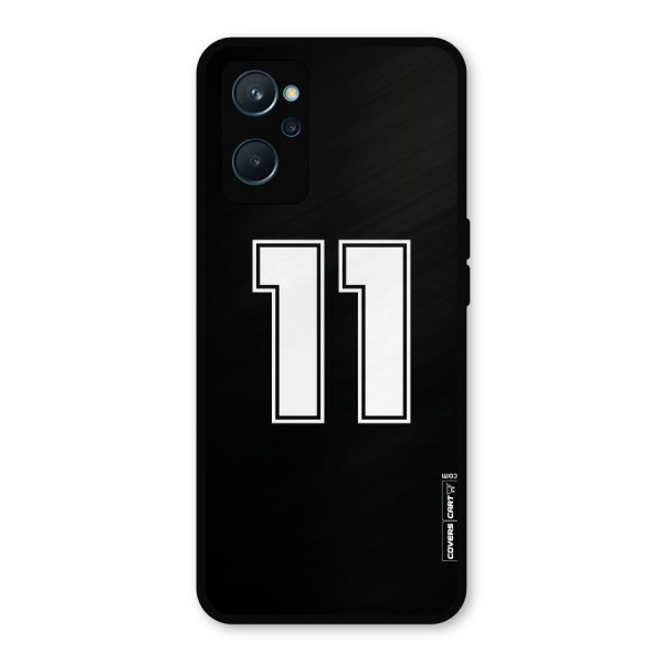 Number 11 Metal Back Case for Realme 9i