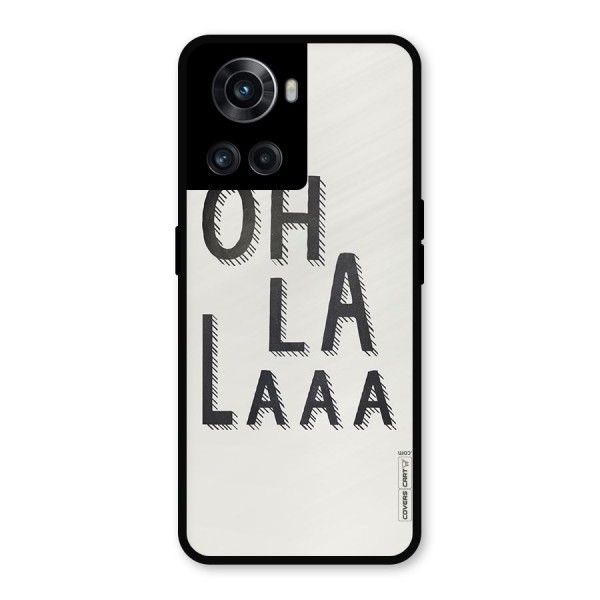 Oh La La Metal Back Case for OnePlus 10R