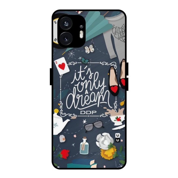Only A Dream Metal Back Case for Nothing Phone 2