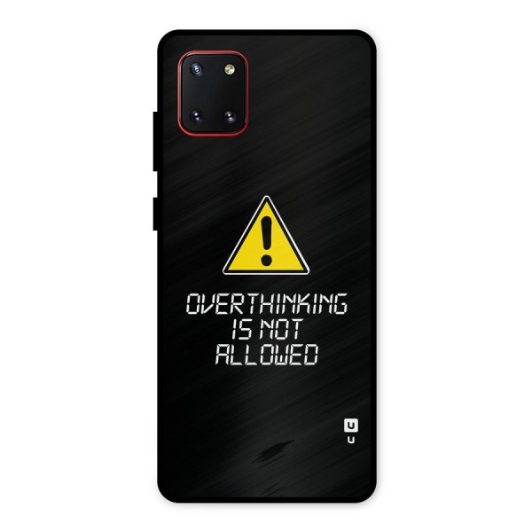 Over Thinking Metal Back Case for Galaxy Note 10 Lite