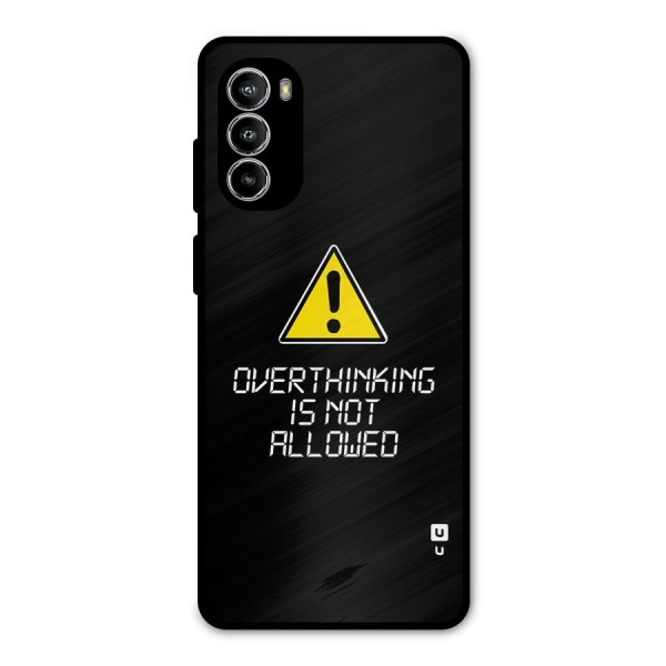 Over Thinking Metal Back Case for Moto G52