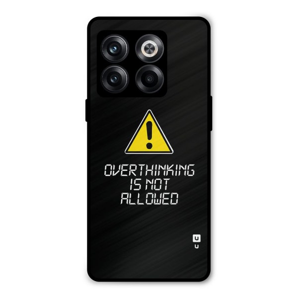 Over Thinking Metal Back Case for OnePlus 10T
