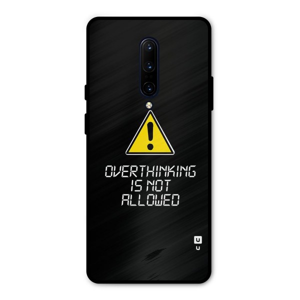 Over Thinking Metal Back Case for OnePlus 7 Pro
