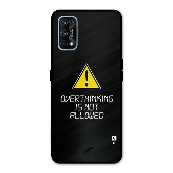 Over Thinking Metal Back Case for Realme 7 Pro