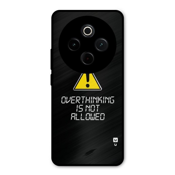 Over Thinking Metal Back Case for Vivo T4