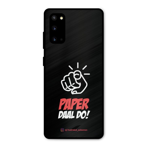 Paper Daal Do Black Metal Back Case for Galaxy S20