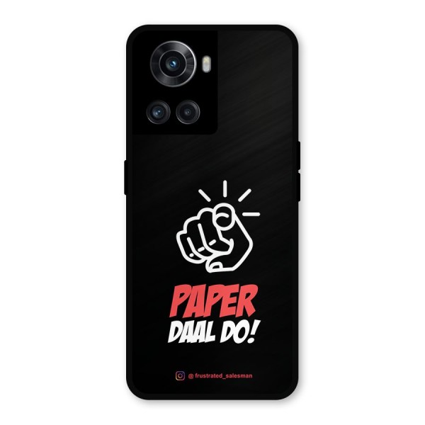 Paper Daal Do Black Metal Back Case for OnePlus 10R