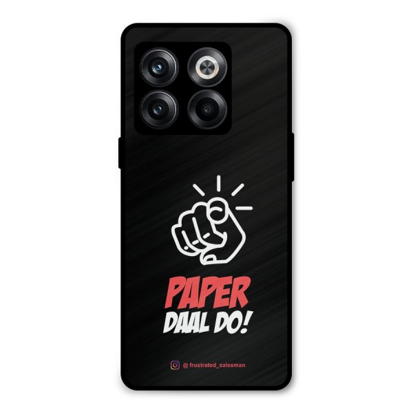 Paper Daal Do Black Metal Back Case for OnePlus 10T