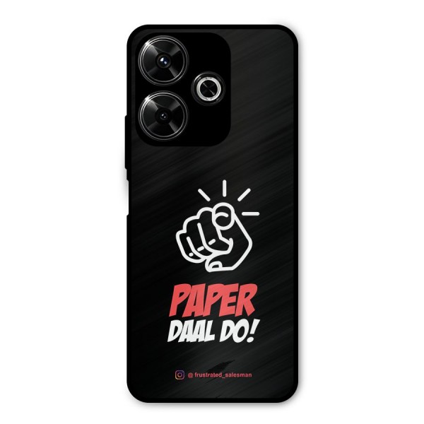 Paper Daal Do Black Metal Back Case for Redmi 13 5G