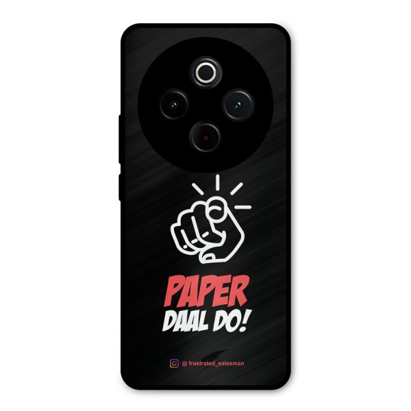 Paper Daal Do Black Metal Back Case for Vivo T4