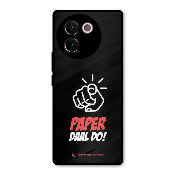 Paper Daal Do Black Metal Back Case for Vivo V30e