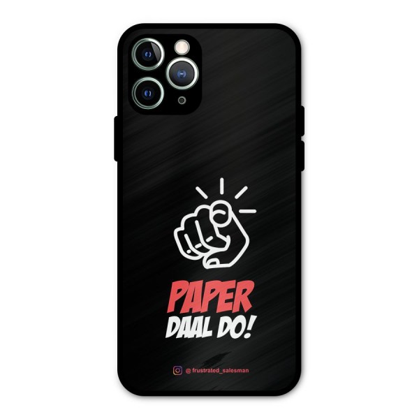 Paper Daal Do Black Metal Back Case for iPhone 11 Pro Max