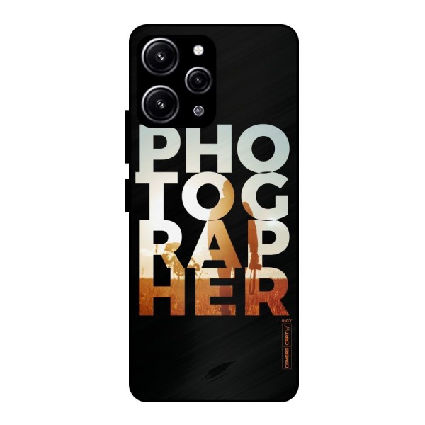 Photographer Typography Glass Back Case for Redmi 12 4G