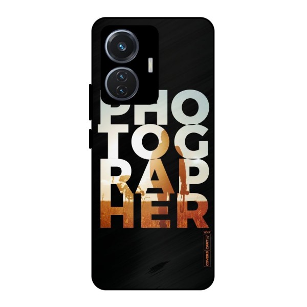 Photographer Typography Metal Back Case for iQOO Z6 44W