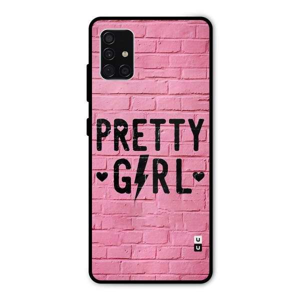 Pretty Girl Wall Metal Back Case for Galaxy A51