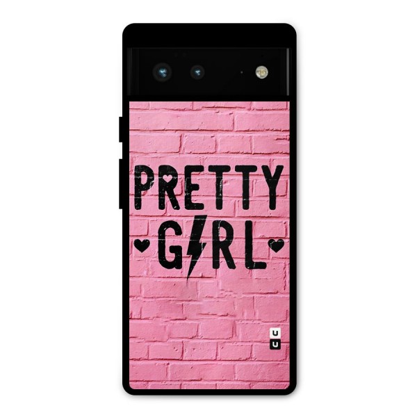 Pretty Girl Wall Metal Back Case for Google Pixel 6